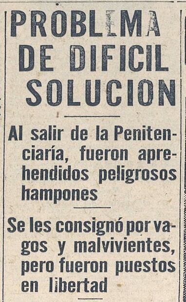 Por sorprendente que parezca, el Distrito Federal llegó a considerar como "peligrosos hampones" a las personas en situación de calle. Hemeroteca EL UNIVERSAL.