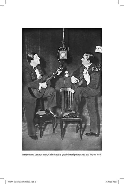 Felipe Pigna: "Gardel, un ídolo que hoy llamaríamos un rockstar"