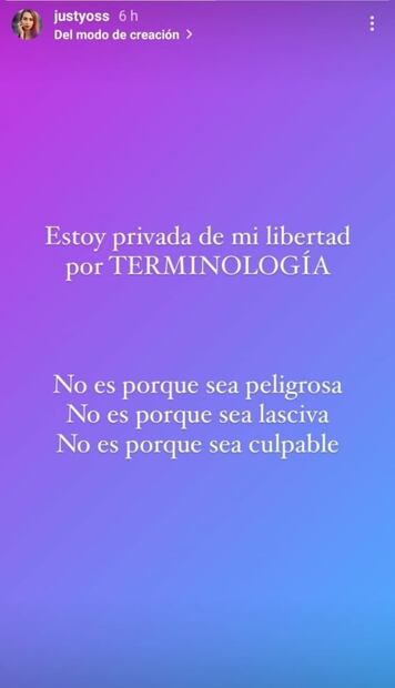 "Estoy privada de mi libertad por terminología, no por ser culpable", dice YosStop en Instagram