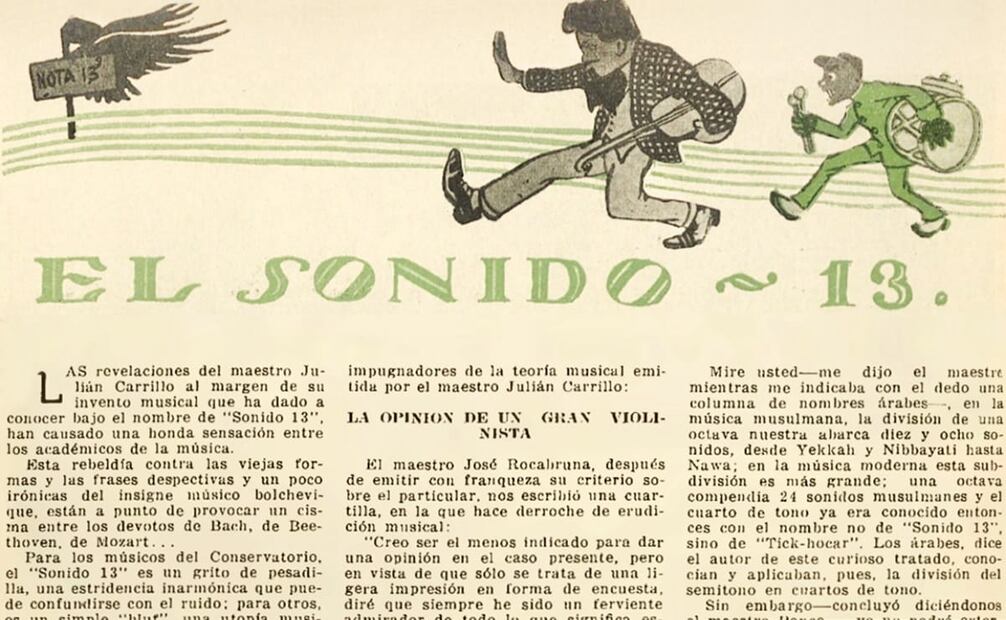 Publicación sobre el Sonido 13 en EL UNIVERSAL ILUSTRADO, en septiembre de 1924. “El Sonido 13 no es una teoría científica, ni un nuevo camino en el arte musical, es sencillamente una superstición”, declaró un “gran músico” que pidió anonimato durante su entrevista para este nuestro semanario, en noviembre de 1933. Foto: Hemeroteca EL UNIVERSAL.