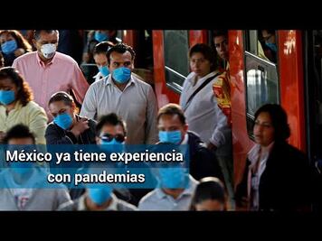 Coronavirus en México: ¿Recuerdas cuando la OMS declaró pandemia por influenza AH1N1 en 2009?