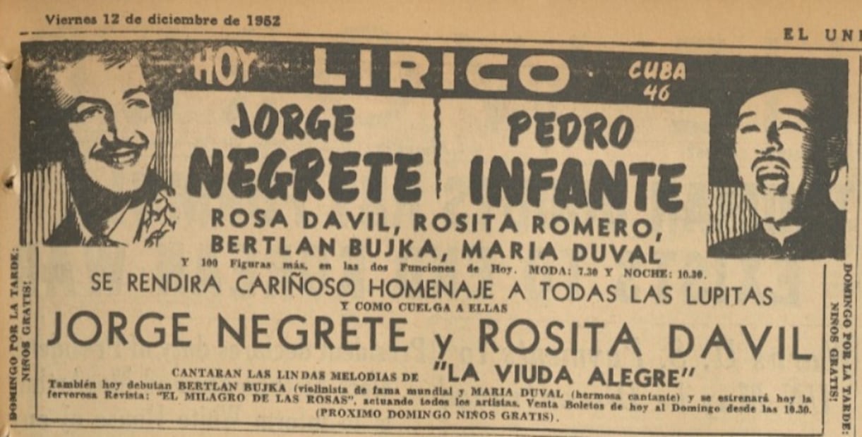 En diciembre de 1952, Jorge Negrete y pedro Infante le cantaron a La Virgen de Guadalupe en el Teatro Lírico, a unos pasos del Zócalo de la Ciudad de México. 
Hemeroteca EL UNIVERSAL.