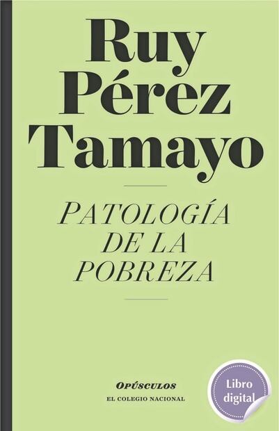 Adiós a Ruy Pérez Tamayo, eminencia de la medicina y amante de las letras y artes