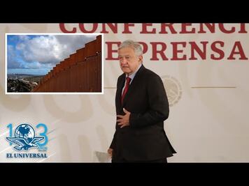 AMLO evade polemizar por el muro de EU