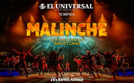 El musical “Malinche” en México: EL UNIVERSAL te invita al teatro