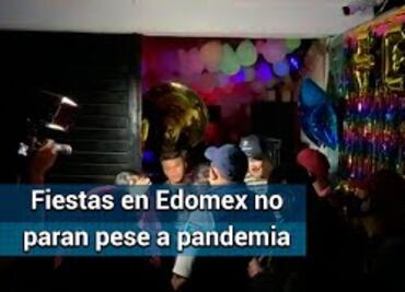 Pese a Semáforo Rojo, festejos no cesan en Ecatepec