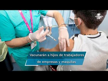 Mañana aplicarán vacuna Pfizer a menores de 12 a 17 años en Piedras Negras, Coahuila