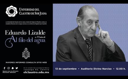 Eduardo Lizalde celebrará 70 años de “Al filo del agua”