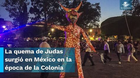 ¿Qué es la quema de Judas y cuál es su significado? 