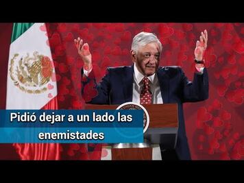 AMLO envía felicitaciones por el Día del Amor y la Amistad